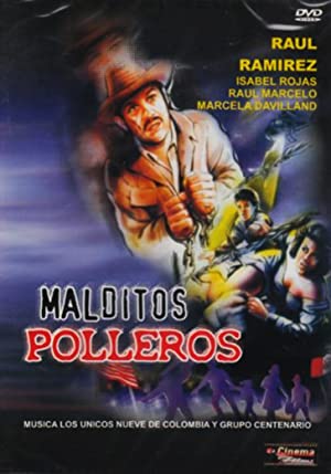 Malditos polleros (1985) with English Subtitles on DVD on DVD